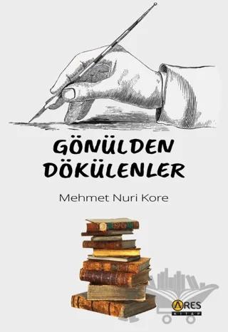 Gönülden Dökülenler