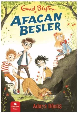 Afacan Beşler Adaya Dönüş