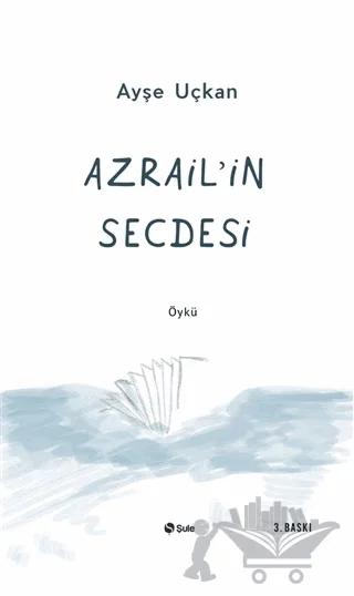Azrail’in Secdesi