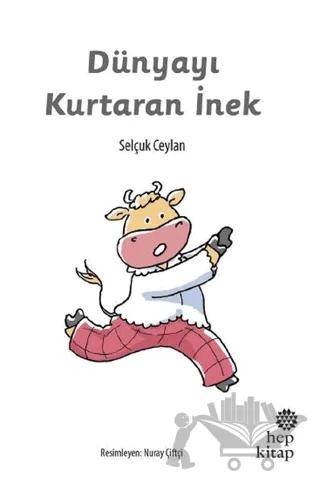 Dünyayı Kurtaran İnek