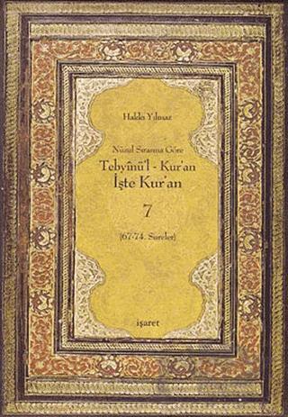 Nüzul Sırasına Göre Tebyinü’l Kur’an - İşte Kur’an 7 – Hakkı Yılmaz – İşaret Yayınları kitap kapağı