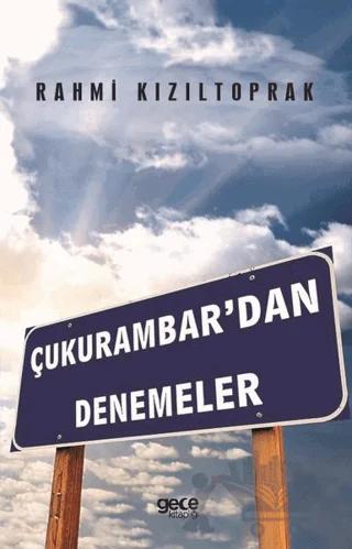 Çukurambar’dan Denemeler