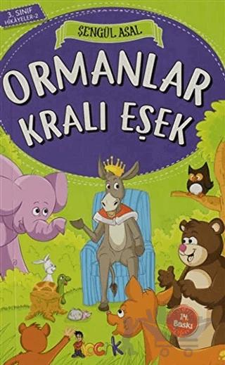 Ormanlar Kralı Eşek - 3. Sınıf Hikayeler