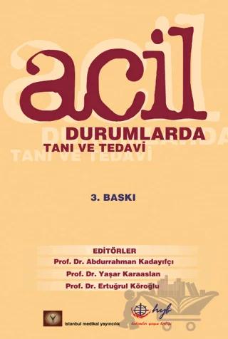 Acil Durumlarda Tanı ve Tedavi