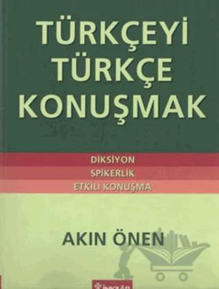 Türkçeyi Türkçe Konuşmak
