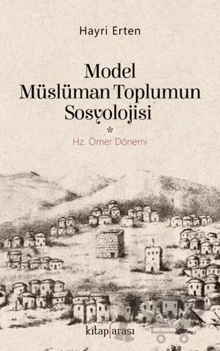 Model Müslüman Toplumun Sosyolojisi