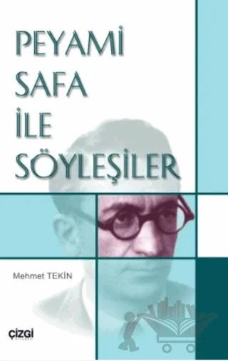 Peyami Safa İle Söyleşiler