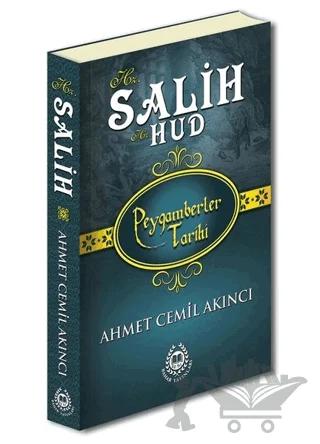 Hz. Salih ve Hz. Hud - Peygamberler Tarihi