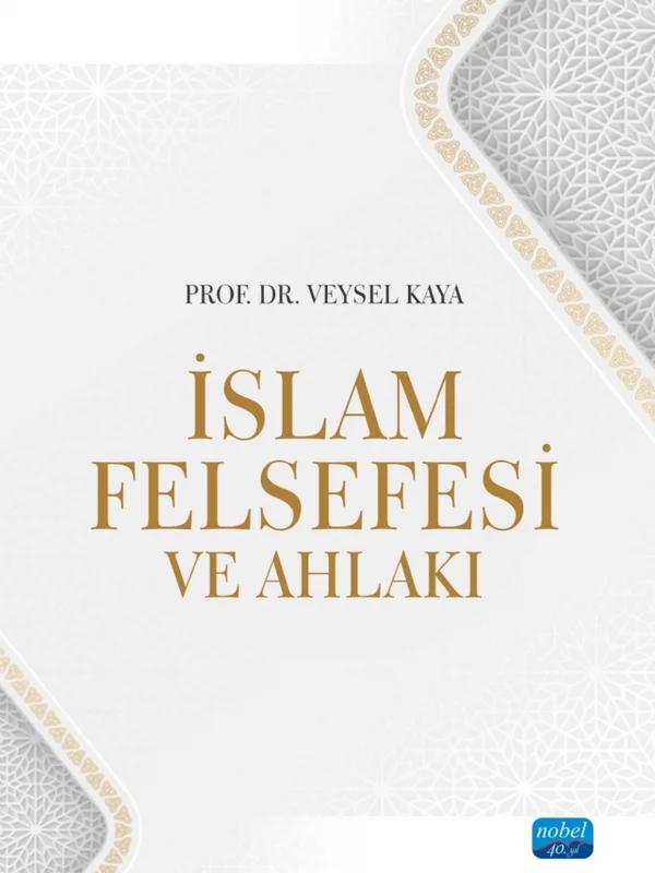 İslam Felsefesi ve Ahlakı
