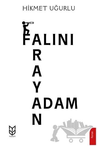 Falını Arayan Adam