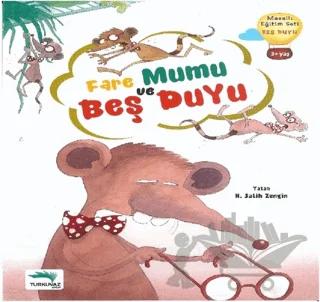 Fare Mumu ve Beş Duyu