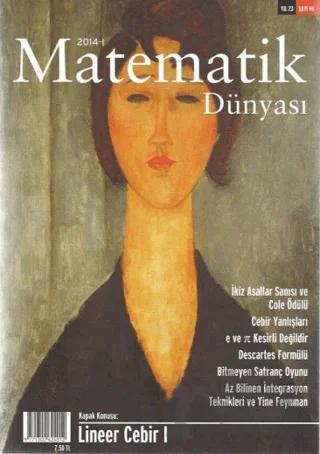 Matematik Dünyası Dergisi Sayı:98 Yıl:2014 - I