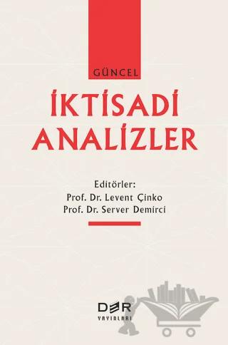 Güncel İktisadi Analizler