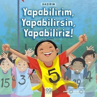 Hazırım - Yapabilirim, Yapabilirsin, Yapabiliriz!