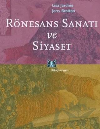 Rönesans Sanatı ve Siyaset
