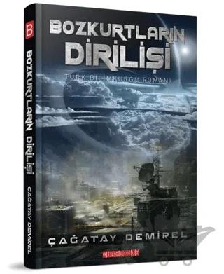 Bozkurtların Dirilişi