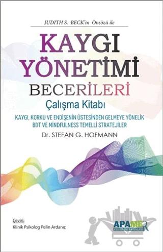 Kaygı Yönetimi Becerileri Çalışma Kitabı