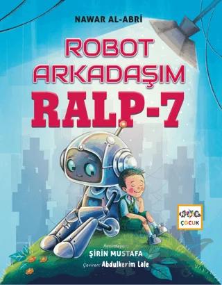 Robot Arkadaşım Ralp - 7