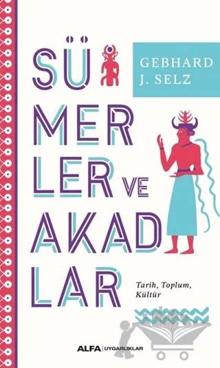 Sümerler ve Akadlar