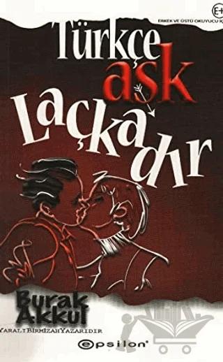 Türkçe Aşk Laçkadır