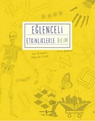 Eğlenceli Etkinliklerle Bilim