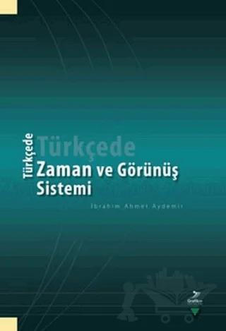Türkçede Zaman ve Görünüş Sistemi