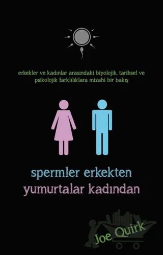 Spermler Erkekten Yumurtalar Kadından
