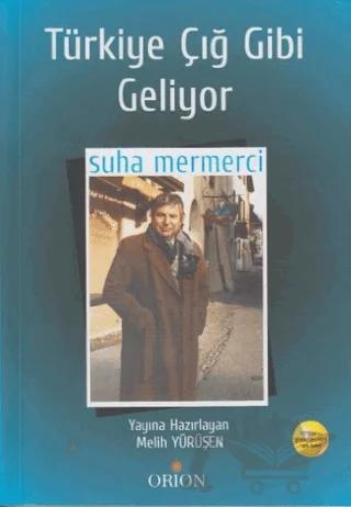 Türkiye Çığ Gibi Geliyor