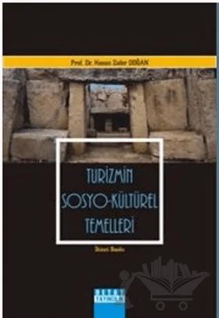 Turizmin Sosyo - Kültürel Temelleri