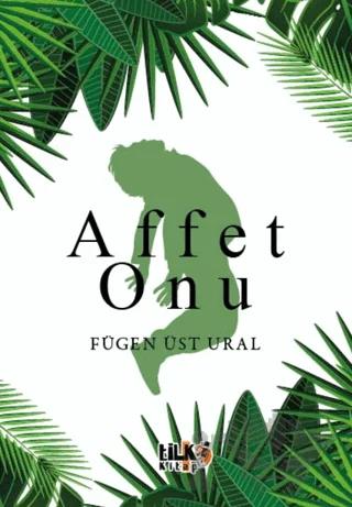 Affet O’nu