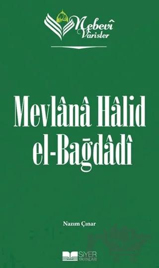 Mevlana Halid el-Bağdadı - Nebevi Varisler 83