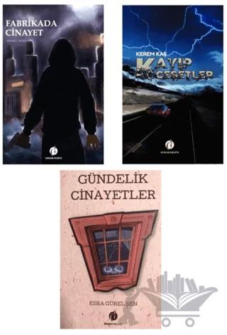 Fabrikada Cinayet - Kayıp Cesetler - Gündelik Cinayetler - Polisiye Gerilim Seti (3 Kitap Takım)