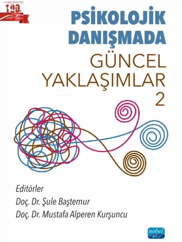 Psikolojik Danışmada Güncel Yaklaşımlar 2