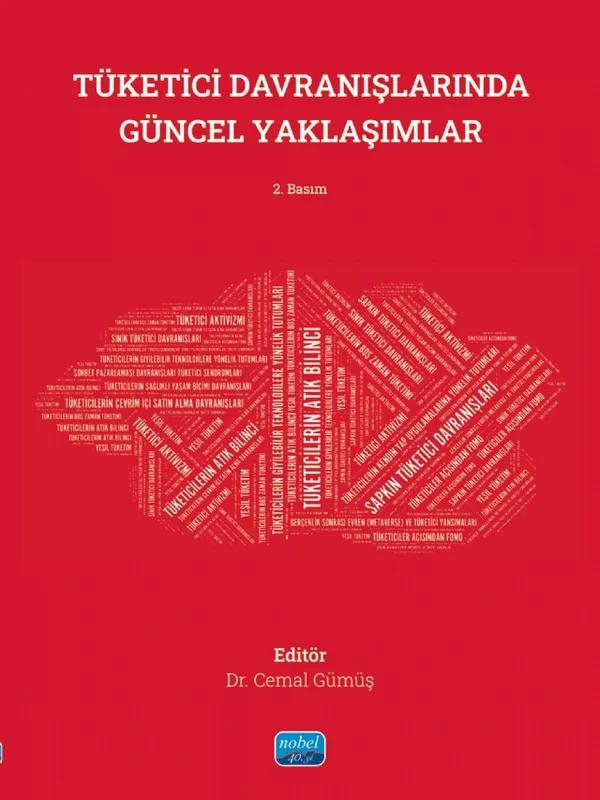 Tüketici Davranışlarında Güncel Yaklaşımlar