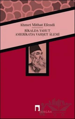 Rikalda Yahut Amerika'da Vahşet Alemi