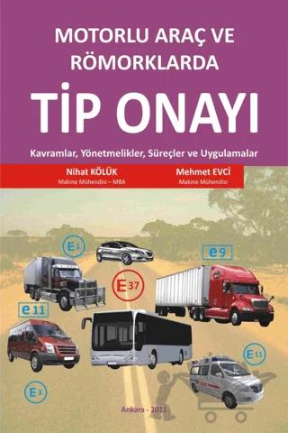 Motorlu Araç ve Römorklarda Tip Onayı