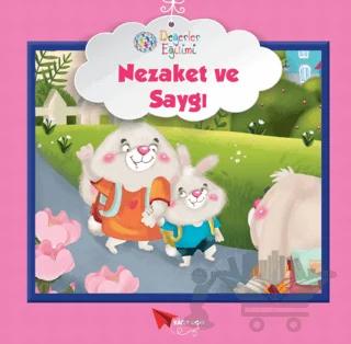 Saygı ve Nezaket - Değerler Eğitimi