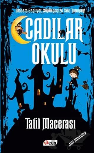 Cadılar Okulu 4 - Tatil Macerası