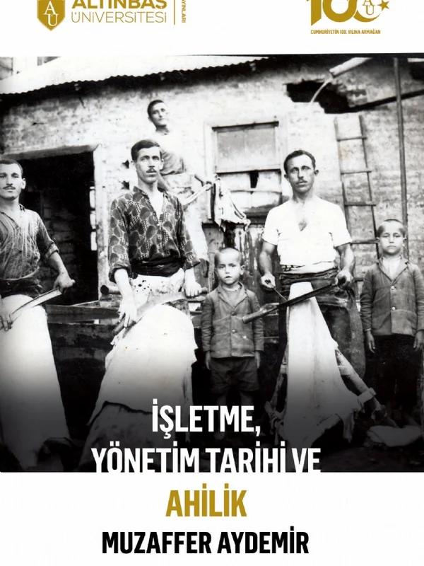 İşletme, Yönetim Tarihi ve Ahilik