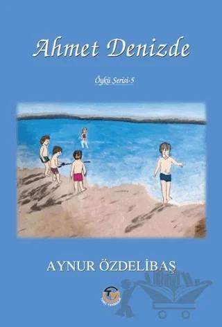 Ahmet Denizde