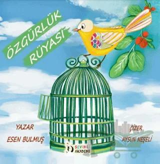 Özgürlük Rüyası
