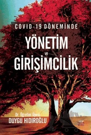 Covid-19 Döneminde Yönetim ve Girişimcilik