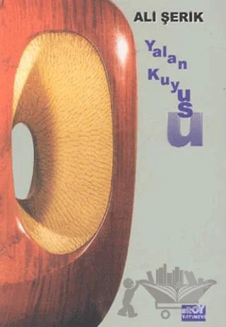 Yalan Kuyusu