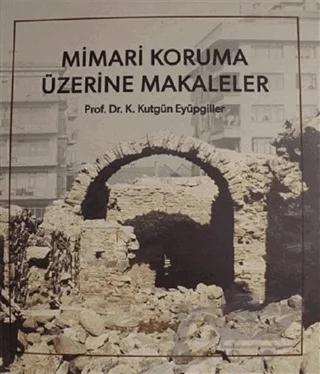 Mimari Koruma Üzerine Makaleler