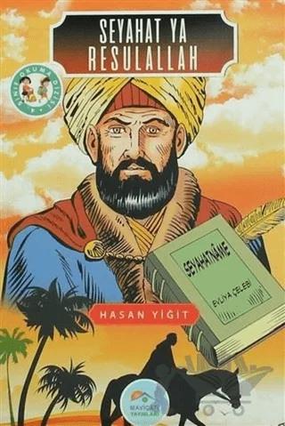 Seyahat Ya Resulallah