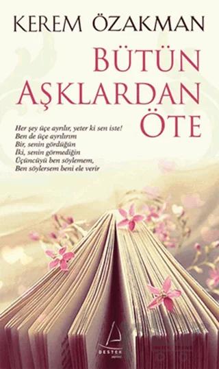 Bütün Aşklardan Öte