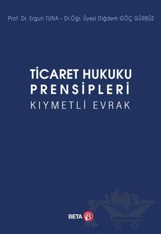 Ticaret Hukuku Prensipleri Kıymetli Evrak