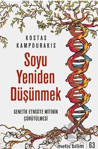 Soyu Yeniden Düşünmek
