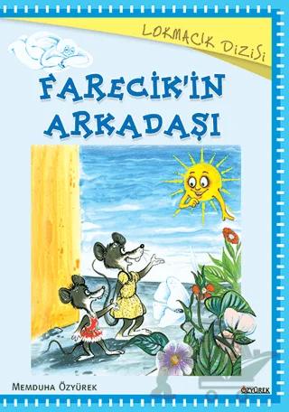Farecik'in Arkadaşı
