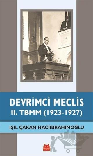 Devrimci Meclis - 2. TBMM (1923-1927)